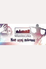 Miasteczka. Nie ufaj nikomu poster