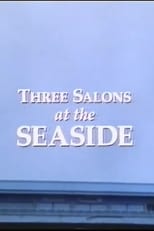 Poster for Three Salons at the Seaside