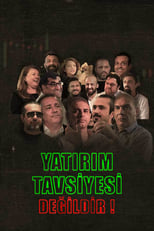 Yatırım Tavsiyesi Değildir poster
