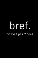 Bref : on n'avait pas d'idées poster