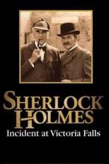 Poster for Sherlock Holmes: Incident at Victoria Falls