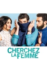 Cherchez la femme serie streaming