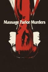 Poster for Massage Parlor Murders