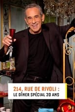 Poster for 214, rue de Rivoli : Le dîner spécial 20 ans