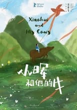 Poster for Xiaohui and His Cows 