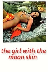 Poster for The Girl with the Moon Skin