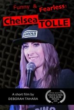 Funny and Fearless: Chelsea Tolle poster