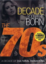 The Decade You Were Born: The 1970's (2011)