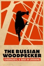 Poster for The Russian Woodpecker
