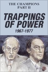 The Champions, Part 2: Trappings of Power poster movie