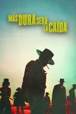 VER Más dura será la caída (2021) Online Gratis HD