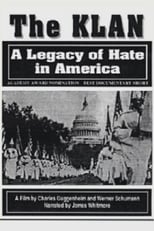 Poster for The Klan: A Legacy of Hate in America