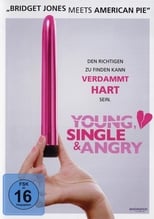 Poster for Young, Single & Angry