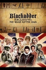 Blackadder Exclusive: The Whole Rotten Saga (2008)