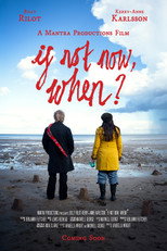 If Not Now, When? poster