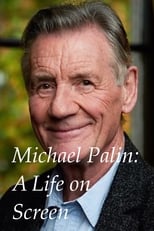 Poster for Michael Palin: A Life on Screen