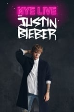 Poster for NYE Live With Justin Bieber