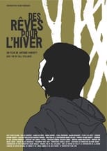 Poster di Des rêves pour l'hiver