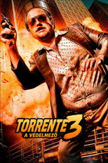Torrente 3. - A védelmező
