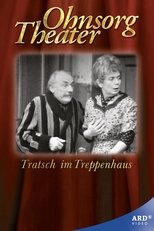 Poster for Ohnsorg Theater - Tratsch im Treppenhaus