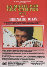 Bernard Bilis - La magie par les cartes, Vol. 1 poster
