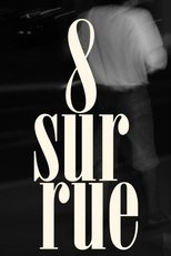 8 sur rue poster