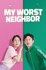 Poster for My Worst Neighbor