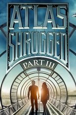 Poster for Atlas Shrugged: Part III: Who Is John Galt? 