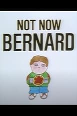 Poster for Not Now Bernard