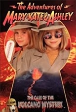 Poster for The Adventures of Mary-Kate & Ashley: The Case of the Volcano Mystery