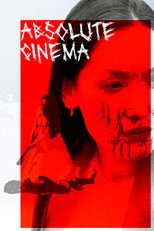 Absolute Cinema poster