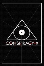 Conspiracy X (2018)