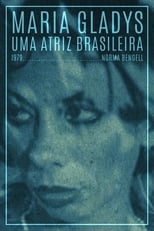 Poster for Maria Gladys, Uma Atriz Brasileira