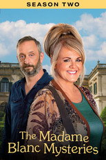 The Madame Blanc Mysteries: 2ª Temporada