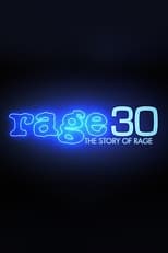 Poster for Rage 30: The Story Of Rage