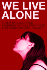 Poster for We Live Alone