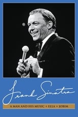 Poster for Frank Sinatra: A Man and His Music + Ella + Jobim