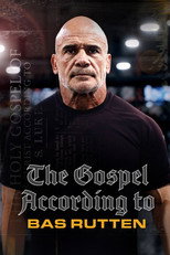 The Gospel According to Bas Rutten poster