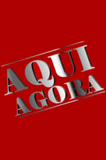 Poster for Aqui Agora