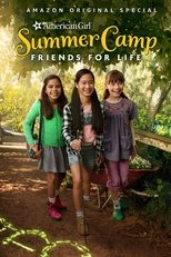 Poster for An American Girl Story: Summer Camp, Friends For Life 