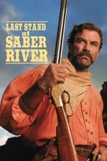 Poster for Last Stand at Saber River 