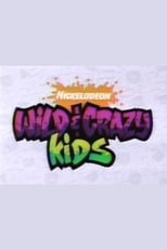 Poster for Wild & Crazy Kids