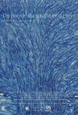 Un poème du souffle et du vent poster
