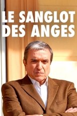 Poster for Le Sanglot des anges Season 1