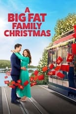 Poster for A Big Fat Family Christmas