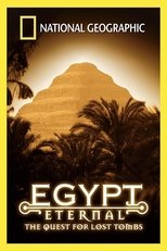 Poster for National Geographic: Egypt Eternal: The Quest for Lost Tombs 