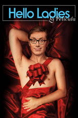 Hello Ladies: The Movie