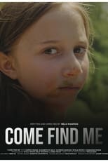 Poster for Come Find Me