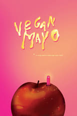 Poster for Vegan Mayo 