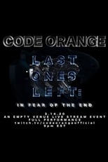 Poster di Last Ones Left: In Fear of the End